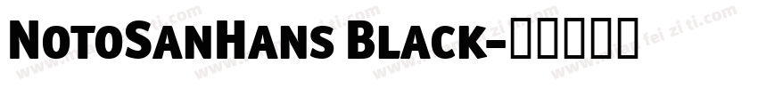 NotoSanHans Black字体转换